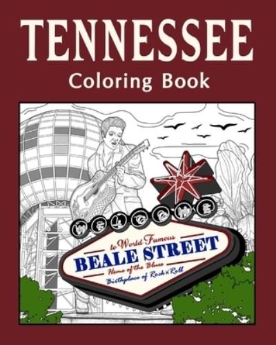 Tennessee Coloring Book: Adult Painting on USA States Landmarks and Iconic - PaperLand - Books - Blurb - 9798210494290 - May 6, 2024