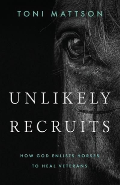 Cover for Mattson · Unlikely Recruits (Book) (2023)