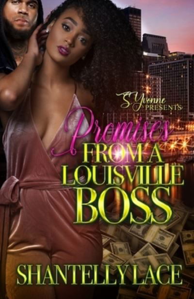 Cover for Lace Shantelly Lace · Promises From A Louisville Boss (Paperback Bog) (2022)