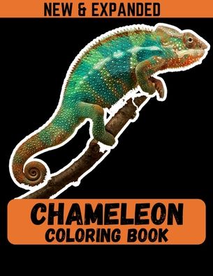 Cover for Ahsan Ahmed · Chameleon Coloring Book (New &amp; Expanded) (Paperback Book) (2020)