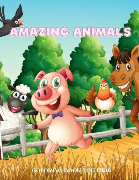 Cover for Rod Woods · Amazing Animals - COLORING BOOK FOR KIDS (Pocketbok) (2020)