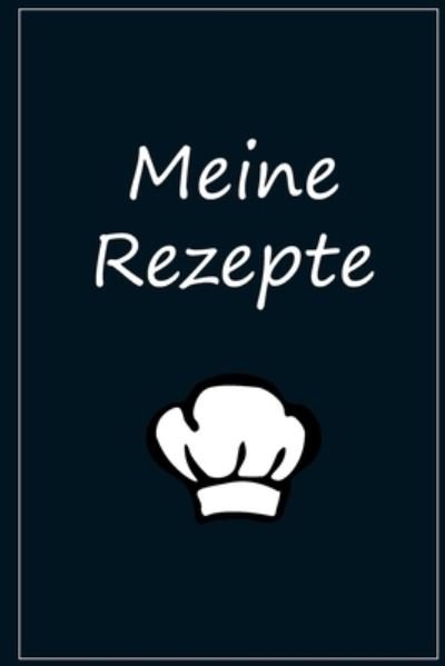 Cover for Koch Publishing · Meine Rezepte Rezeptbuch (Pocketbok) (2020)
