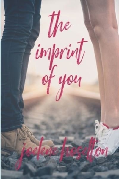 Cover for Joelene Hoselton · The Imprint of You (Paperback Bog) (2020)