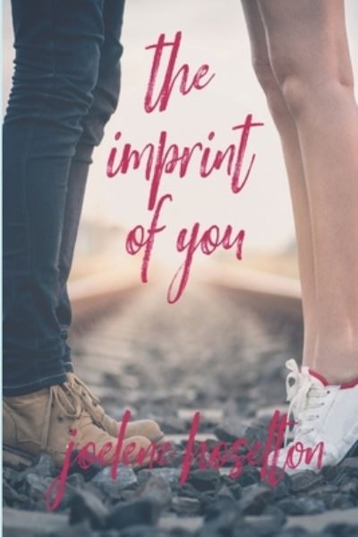 Cover for Joelene Hoselton · The Imprint of You (Paperback Book) (2020)