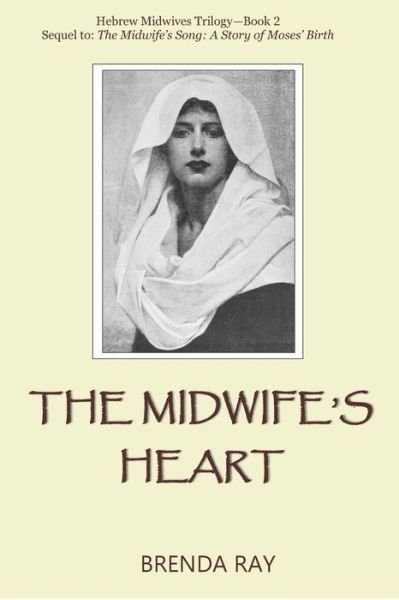Cover for Brenda Ray · The Midwife's Heart (Paperback Book) (2020)