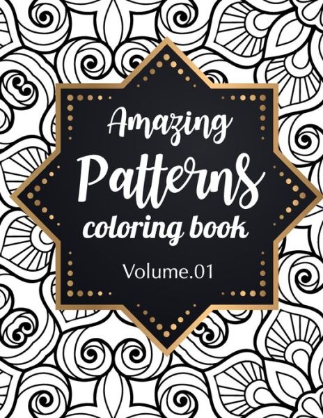 Cover for Maru Simple · Amazing Patterns Coloring Book (Volume 1) (Paperback Book) (2020)