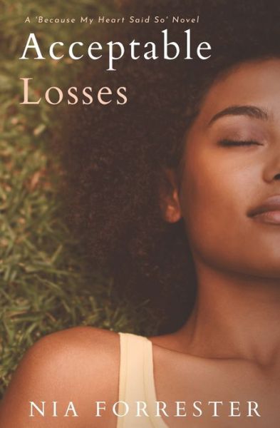 Cover for Nia Forrester · Acceptable Losses (Paperback Bog) (2020)