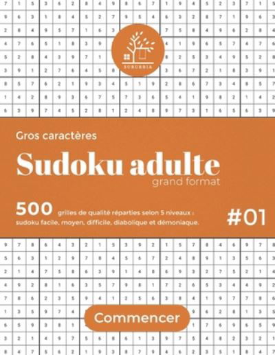 Cover for Suburbia Éditions · Sudoku adulte grand format 500 grilles (Paperback Book) (2020)
