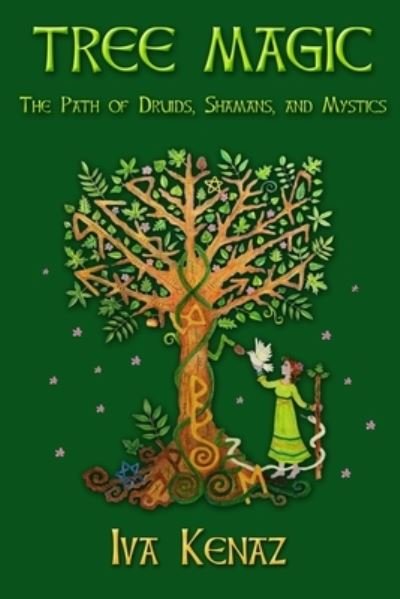 Cover for Iva Kenaz · Tree Magic (Pocketbok) (2020)