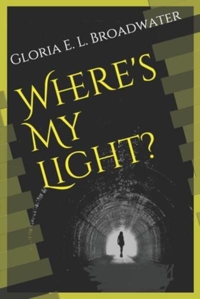 Cover for J K Freeman-Leverette · Where's My Light? (Paperback Book) (2020)