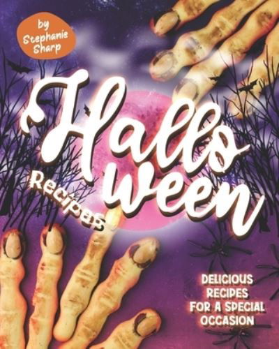 Cover for Stephanie Sharp · Halloween Recipes (Pocketbok) (2020)