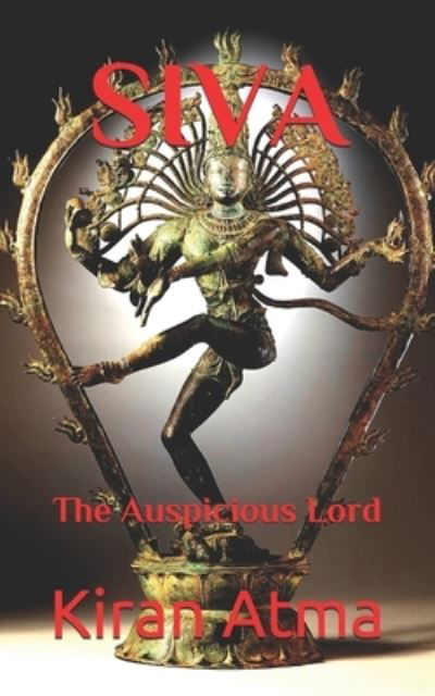 Cover for Jai Krishna Ponnappan · Siva: The Auspicious Lord - The Hindu Pantheon (Paperback Bog) (2021)