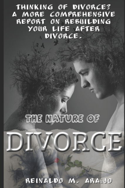 Cover for Reinaldo Araujo · The Nature of Divorce (Paperback Book) (2021)