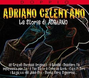 Cover for Adriano Celentano · Le Storie De Adriano (CD) (2011)