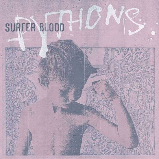 Cover for Surfer Blood · Pythons (LP) (2013)