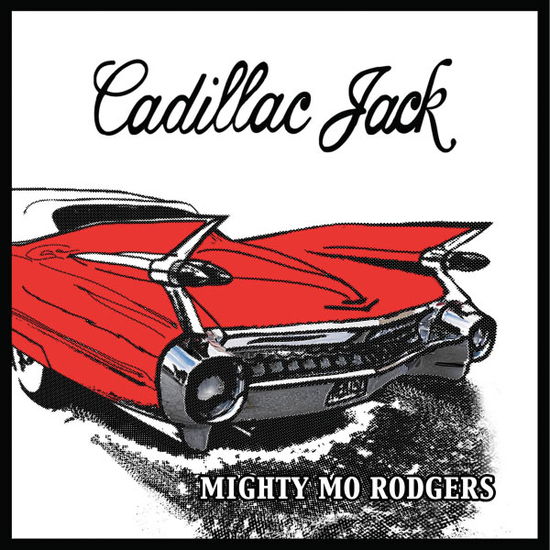 Cover for Mighty Mo Rodgers · Cadillac Jack (CD) (2012)