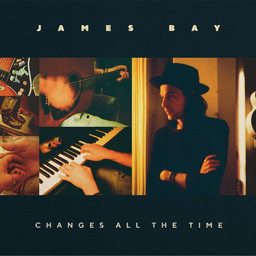 James Bay · Changes All the Time (CD) (2024)