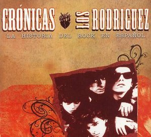 Cover for Rodriguez Los · Cronicas (CD) (2021)