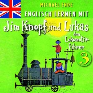 Cover for Michael Ende · 3: Englisch Lernen Mit Jim Kno (CD) (2007)