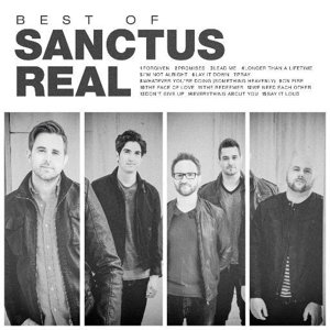 Cover for Sanctus Real · Best Of (CD) (2015)
