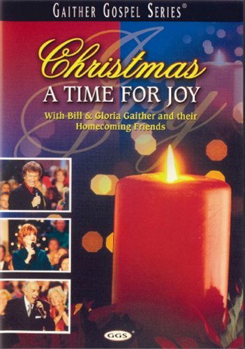 Cover for Gaither, Bill &amp; Gloria · Christmas A Time For Joy (DVD) (2008)