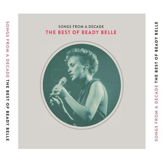 Beady Belle · Best Of: Songs From A Decade (CD) [Digipak] (2023)