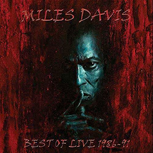 Best Of Live 1986-91 - Miles Davis - Musik - RSK - 0735850600291 - 18. Oktober 2018