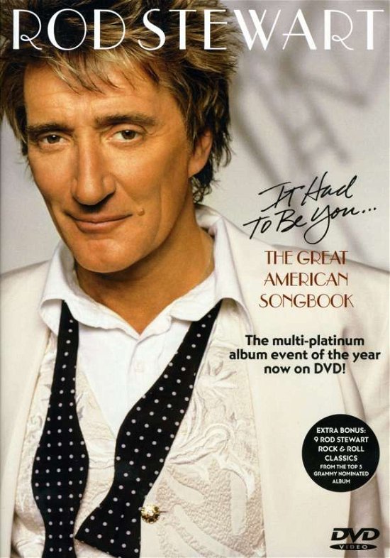 Cover for Rod Stewart · It Had to Be You ... The Great American Songbook (DVD) (2003)