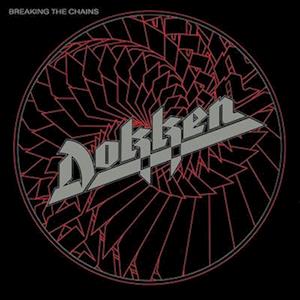 Cover for Dokken · Breaking the Chains (LP) [Limited edition] (2022)