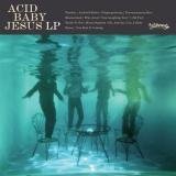 Cover for Acid Baby Jesus (LP) (2012)