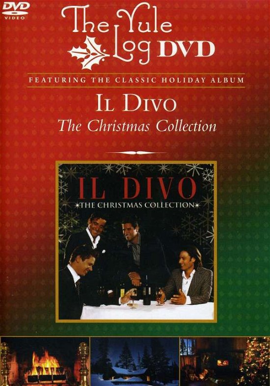 Cover for Il Divo · Christmas Collection / Yule Log (DVD) (2010)
