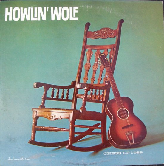 Cover for Howlin Wolf · Howlin Wolf (The Rockin Chair) (LP) (2016)