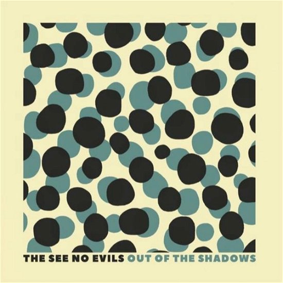 Out Of The Shadows - See No Evils - Music - HEAVY SOUL - 2090504844291 - August 19, 2019