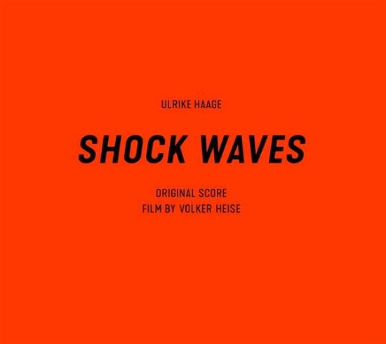 Cover for Haage Ulrike · Shock Waves - OST (CD) (2021)