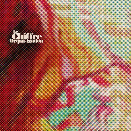 The Loved Ones - Le Chiffre Organ-ization - Muziek - Soundflat - 4250137288291 - 25 maart 2022