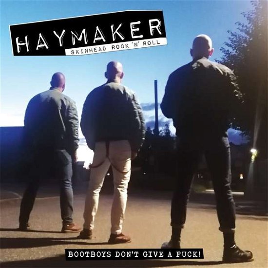 Cover for Haymaker · Bootboys Don't Give A Fuck (CD) (2022)