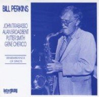 Cover for Bill Perkins · Remembrance Of DinoS (CD) (2016)