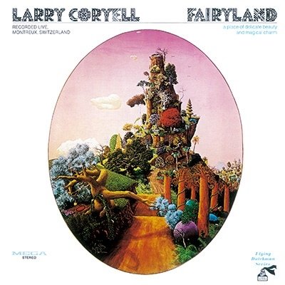Fairyland - Larry Coryell - Musiikki - ULTRAVYBE - 4526180635291 - perjantai 9. joulukuuta 2022