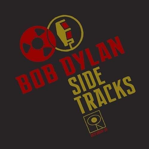 Cover for Bob Dylan · Side Tracks &lt;limited&gt; (CD) [Japan Import edition] (2014)