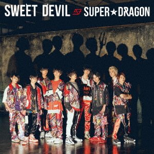 Cover for Super Dragon · Sweet Devil (CD) [Japan Import edition] (2018)