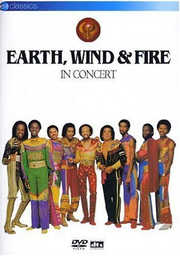 In Concert - Earth, Wind & Fire - Filme - Eagle Rock - 5036369800291 - 2. September 2014