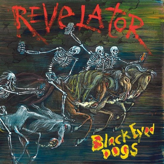 Cover for Black Eyed Dogs · Revelator (LP) [Reissue edition] (2019)