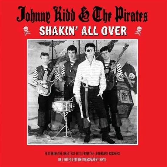 Shakin' All over - Jhonny Kid and The Pirates - Musik - Not Now Music - 5060348581291 - 1. maj 2013