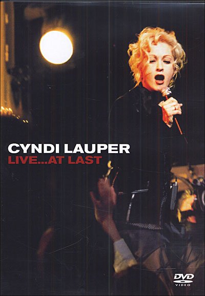Cover for Cyndi Lauper · Live At...last (DVD) (2004)