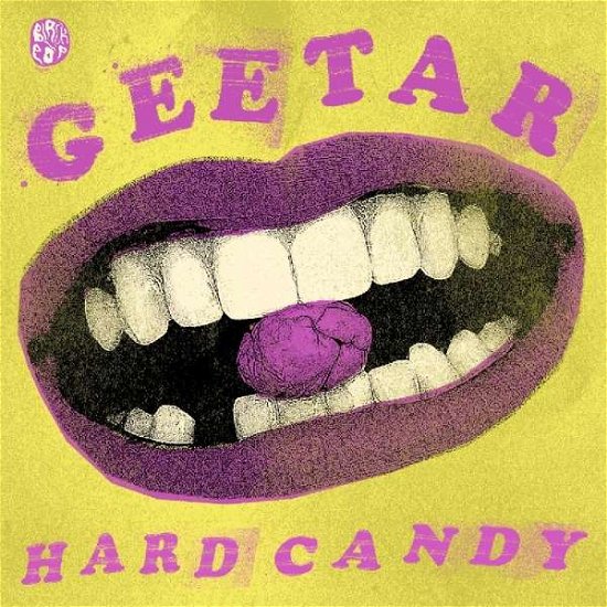 Cover for Geetar · Hard Candy (LP) (2018)
