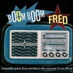 Cover for Various Artists · Boom Boom Fred (CD)