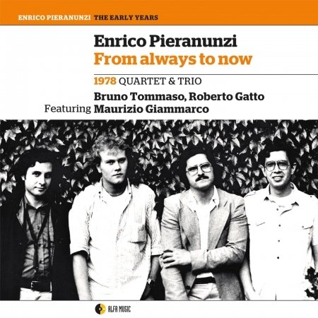 Cover for Enrico Pieranunzi · From Always To Now (CD) (2022)