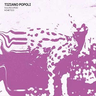 Cover for Tiziano Popoli · Sull'accordo Mimetico (LP) (2022)