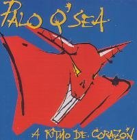 Cover for Palo Q'sea · A Ritmo De Corazon (CD) (2005)