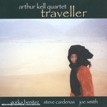 Arthur Quartet Kell · Traveller (CD) (2005)